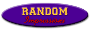 Random Impressions